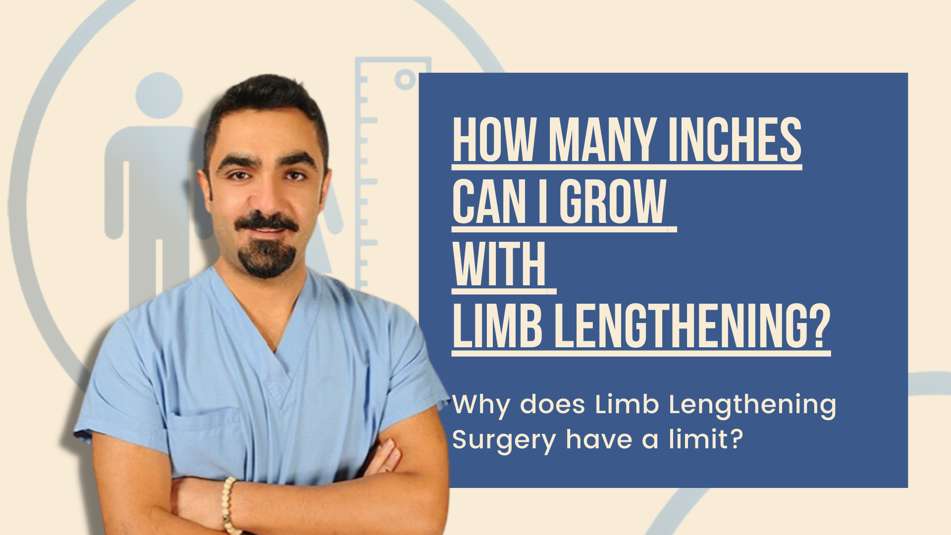 How many inches can I grow with limb lengthening? 